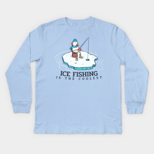 Ice Fishing Is The Coolest Kids Long Sleeve T-Shirt